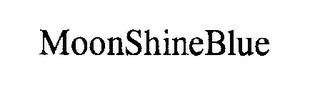 MOONSHINEBLUE trademark