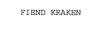 FIEND KRAKEN trademark