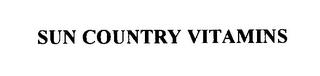 SUN COUNTRY VITAMINS trademark