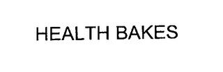 HEALTH BAKES trademark