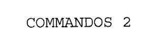 COMMANDOS 2 trademark