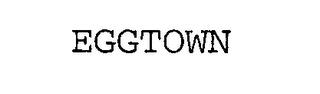 EGGTOWN trademark