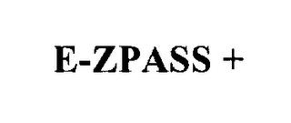 E-ZPASS + trademark