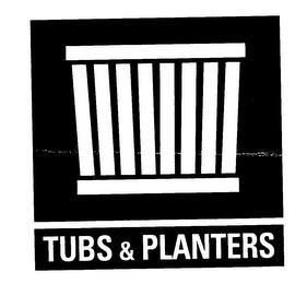 TUBS & PLANTERS trademark