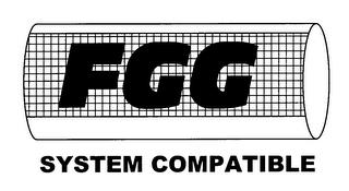 FGG SYSTEM COMPATIBLE trademark