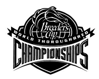 BREEDERS' CUP WORLD THOROUGHBRED CHAMPIONSHIPS trademark