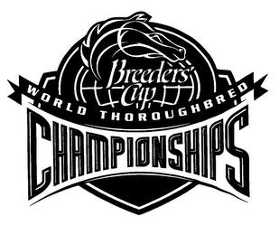 BREEDERS' CUP WORLD THOROUGHBRED CHAMPIONSHIPS trademark