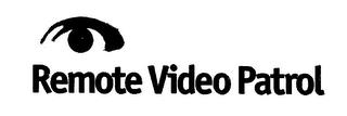 REMOTE VIDEO PATROL trademark