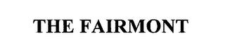 FAIRMONT trademark