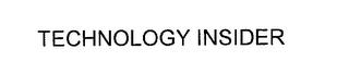 TECHNOLOGY INSIDER trademark