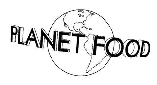 PLANET FOOD trademark