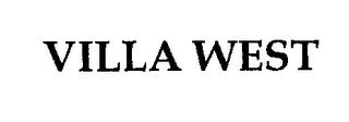 VILLA WEST trademark