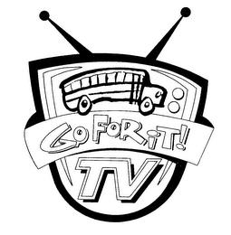 GO FOR IT! TV trademark