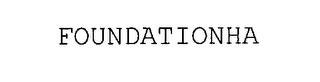 FOUNDATIONHA trademark