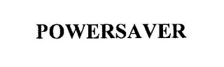 POWERSAVER trademark