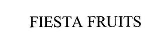 FIESTA FRUITS trademark