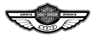 1903 HARLEY-DAVIDSON MOTOR CYCLE 2003 100 trademark