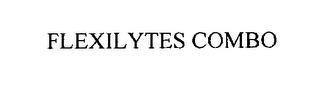 FLEXILYTES COMBO trademark