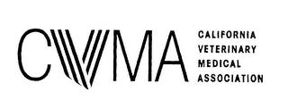 CVMA CALIFORNIA VETERINARY MEDICAL ASSOCIATION trademark