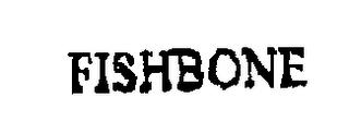 FISHBONE trademark