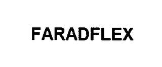 FARADFLEX trademark