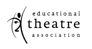 EDUCATIONAL THEATRE ASSOCIATION trademark