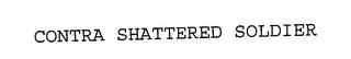 CONTRA SHATTERED SOLDIER trademark