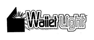 WALLETLIGHT trademark