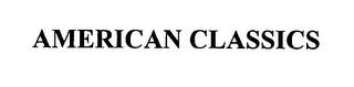 AMERICAN CLASSICS trademark