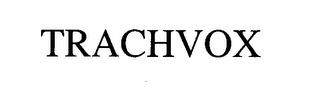 TRACHVOX trademark