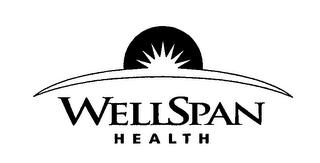 WELLSPAN HEALTH trademark