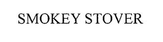 SMOKEY STOVER trademark