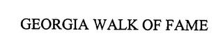 GEORGIA WALK OF FAME trademark