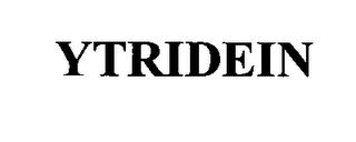 YTRIDEIN trademark