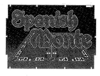 SPANISH MONTE trademark