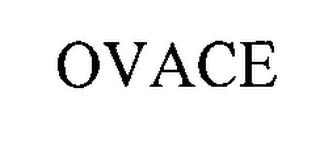 OVACE trademark