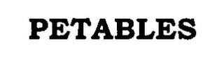 PETABLES trademark