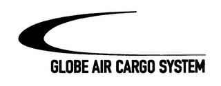 GLOBE AIR CARGO SYSTEM trademark