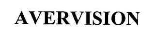 AVERVISION trademark