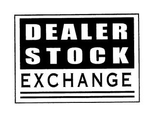 DEALER STOCK EXCHANGE trademark