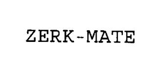 ZERK-MATE trademark