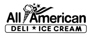 ALL AMERICAN DELI ICE CREAM trademark