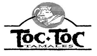 TOC TOC TAMALES trademark