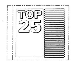 TOP 25 trademark