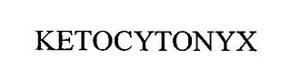 KETOCYTONYX trademark