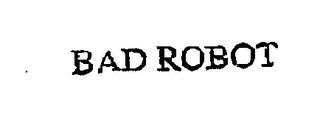 BAD ROBOT trademark