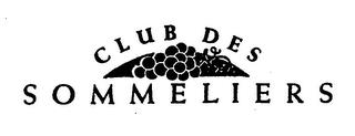 CLUB DES SOMMELIERS trademark