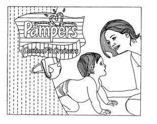 PAMPERS CUSTOM FIT CRUISERS trademark