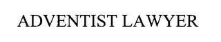 ADVENTIST LAWYER trademark