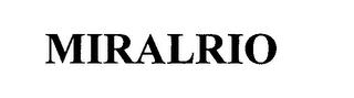 MIRALRIO trademark